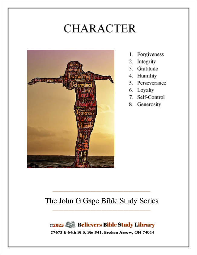 John G Gage Bible Study Series - Character