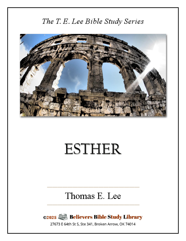 T. E. Lee Bible Study Series - ESTHER