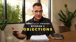 How To Share Your Faith - Episode 2 - Objections
