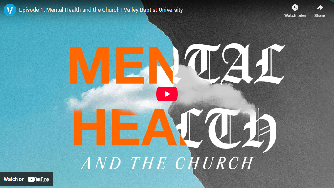 Mental Health and the Church - Believers Bible Study Library