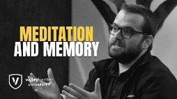 The Christian Workout - EP02 - Meditation and Memory